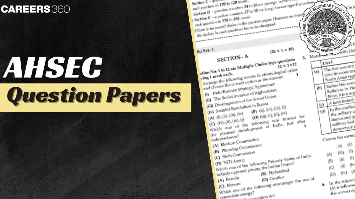 Assam AHSEC Question Papers 2024-25, Download Previous Year’s Question Papers Pdf